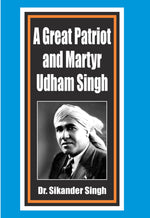 A Great Patriot and Martyr Udham Singh