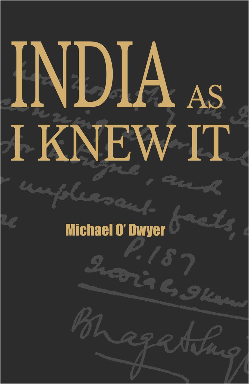 INDIA AS I KNEW IT