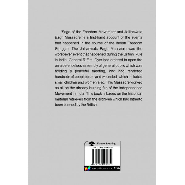 Saga Of The Freedom Movement And Jallianwala Bagh Massacre