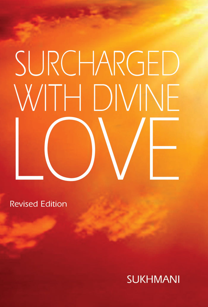 Surcharged With Divine Love - Revised Edition in English