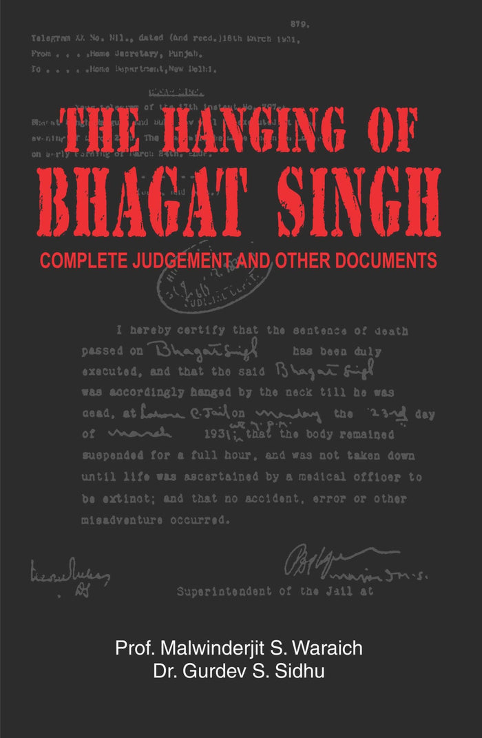 The Hanging Of Bhagat Singh Judgements And Other Documents vol. I