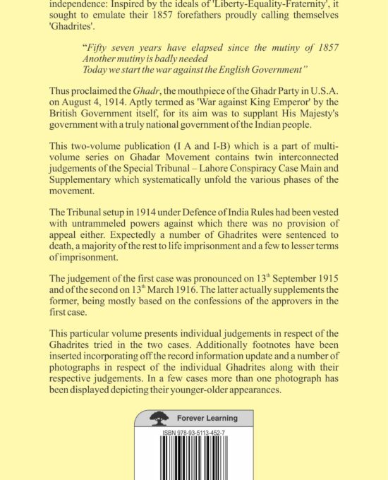 Ghadr Movement Original Documents Vol.I-B (Lahore Conspiracy Cases I and II)