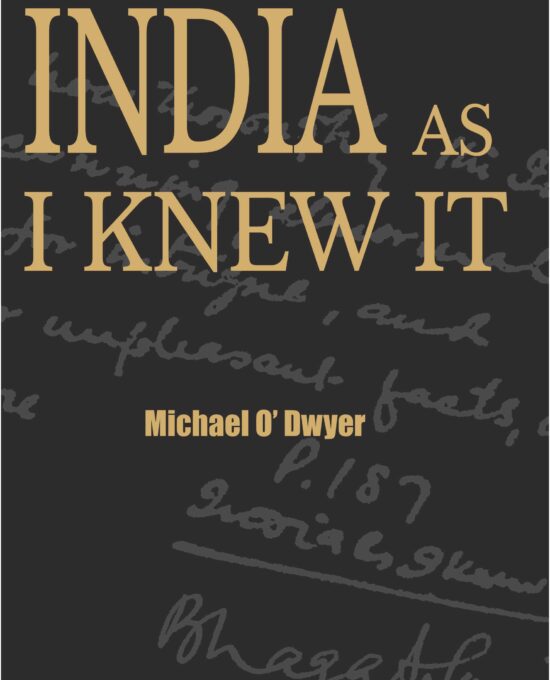 INDIA AS I KNEW IT